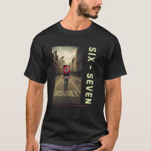 67 Meme T-shirt Sex Sju Dystopisk Urban Slang