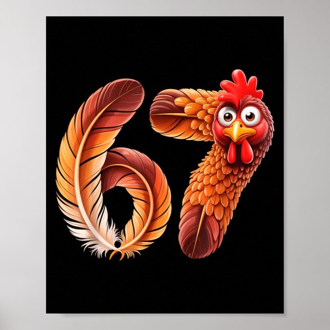 67 Meme Thanksgiving Turkey Day Funny Holiday Six  Poster (Framsidan)
