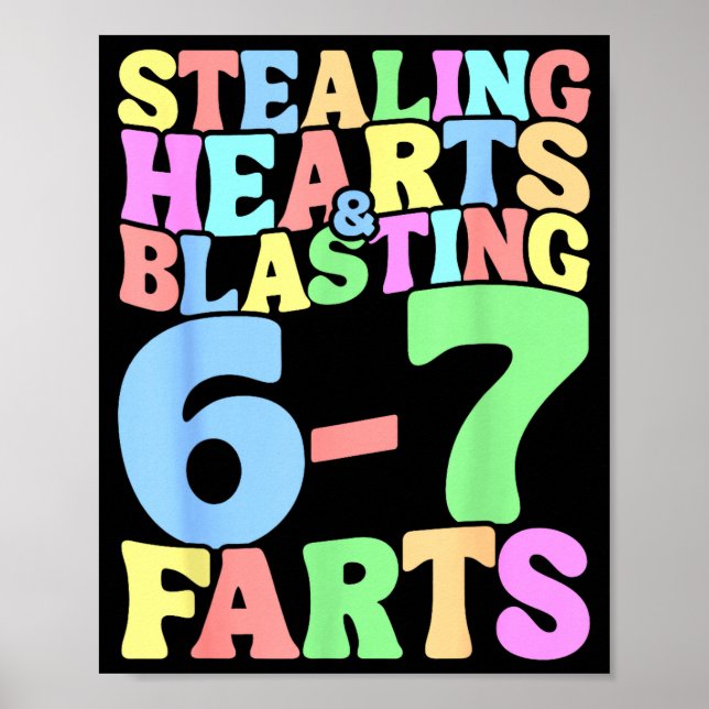67 Meme Valentine's Day Six Seven 6-7 Funny Steali Poster (Framsidan)