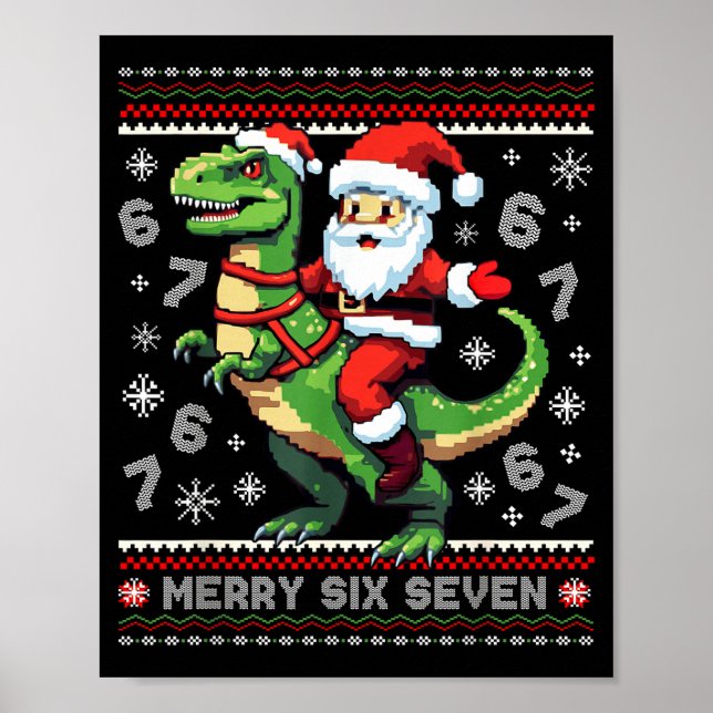 67 Merry Six Seven Santa T Rex Funny Ugly Christma Poster (Framsidan)