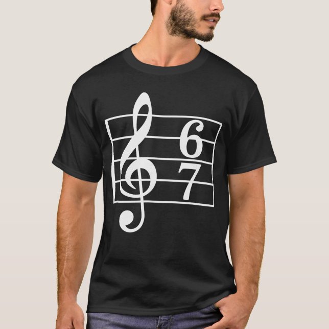 67 Music Meme Slang Musician Funny Musiceacher ret T Shirt (Framsida)