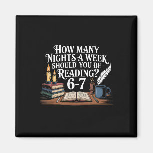 67 nätters läsande meme för bibliofiler engelska T Magnet