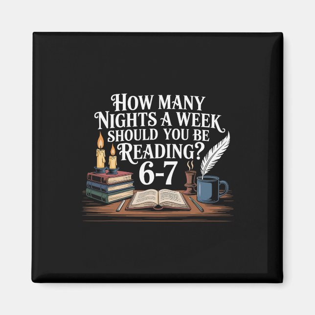 67 nätters läsande meme för bibliofiler engelska T Magnet (Framsidan)