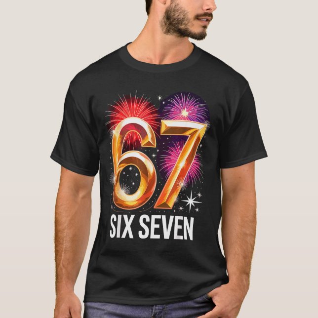 67 New Years Eve Party Pajama Shirt 6 7 Meme 67 20 T Shirt (Framsida)
