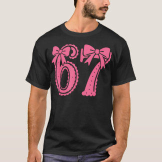 67 Number Six Seven Alpha Slang Coquette Bow Rosa T Shirt