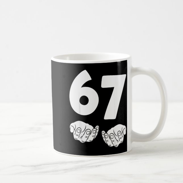 67 Number Sixty-seven Funny Hands Meme Teen Kid Ma Kaffemugg (Höger)