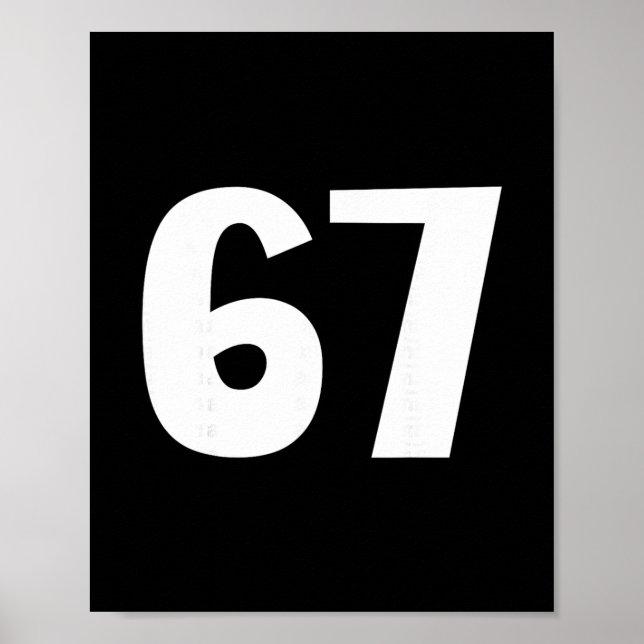 67 Number Sixty-seven Funny Meme Six Seven Matchin Poster (Framsidan)