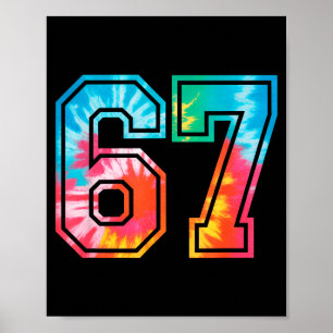67 Nummer Meme Rollig Six Seven Tie Dye Gen Alpha Poster
