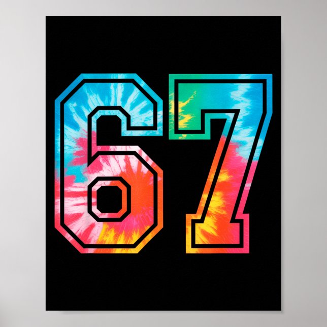 67 Nummer Meme Rollig Six Seven Tie Dye Gen Alpha  Poster (Framsidan)