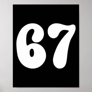 67 Nummer Sex Sju Roligt Meme Slang Tonåringar Bar Poster