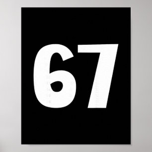 67 Nummer Sextiosju Roligt Meme Sex Sju Matchande Poster
