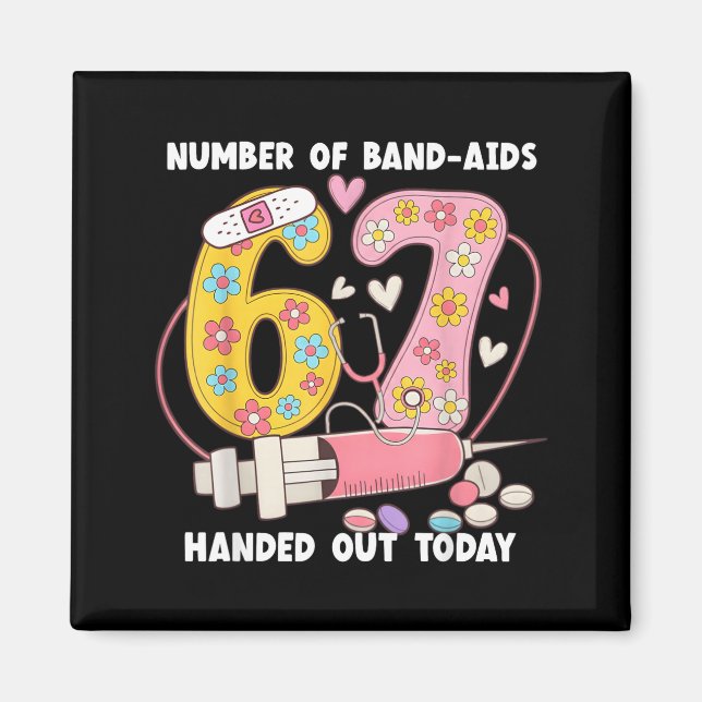 67 Nurse Meme Funny Six Seven Nursing Medical Scho Magnet (Framsidan)