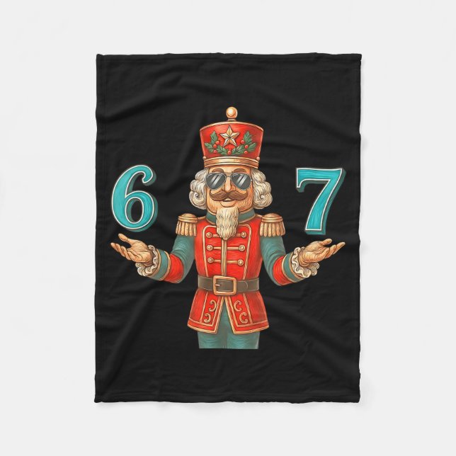 67 Nutcracker Six Seven Meme Christmas 6 7 Teens K Fleecefilt (Framsidan)