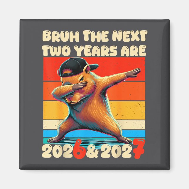 67 Nye 2026 Funny Boys Kids New Years Eve Party 6  Magnet (Framsidan)