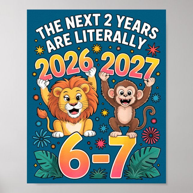 67 Nye 2026 Funny Boys Kids New Years Eve Party 6  Poster (Framsidan)