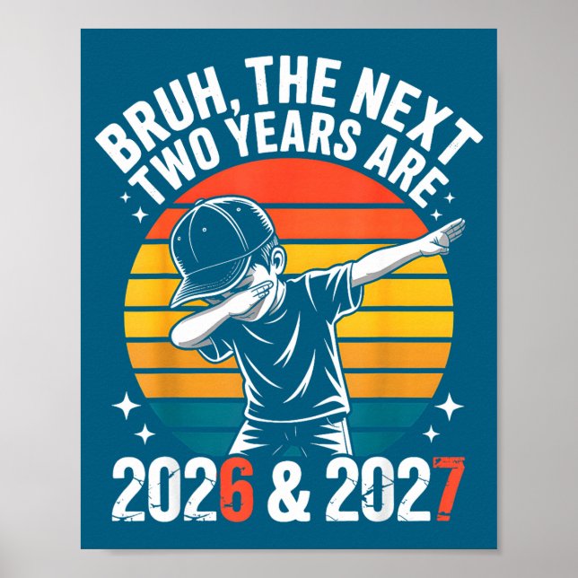 67 Nye 2026 Funny Boys Kids New Years Eve Party 6  Poster (Framsidan)