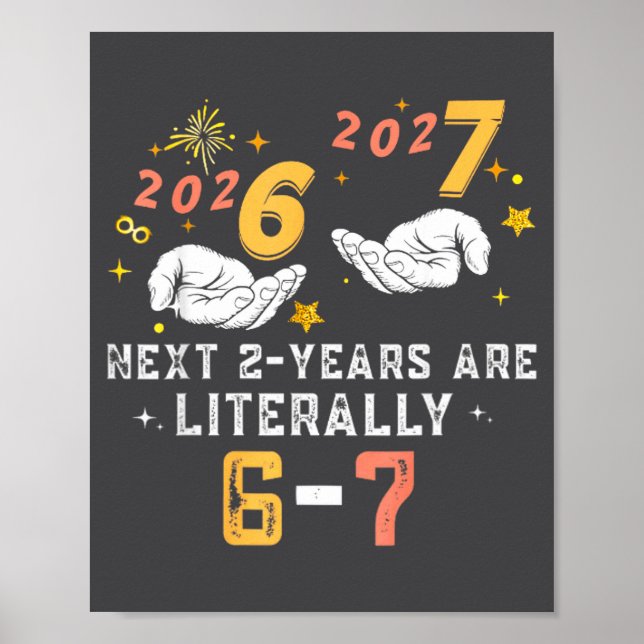 67 Nye 2026 Funny Boys Kids New Years Eve Party 6  Poster (Framsidan)