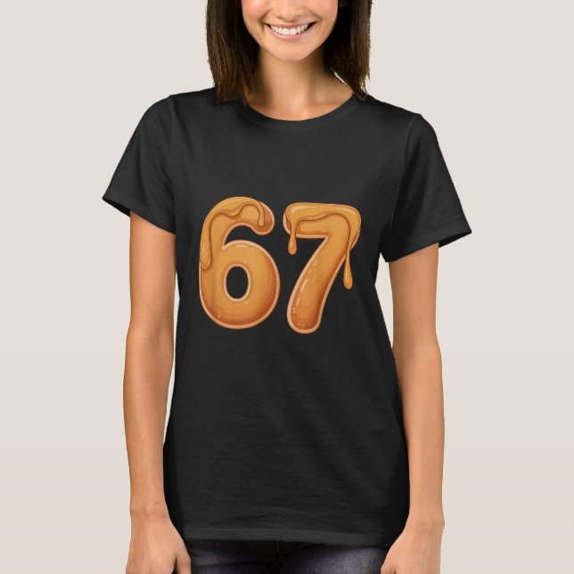 67 pannkaka meme rolig six seven slang  t shirt (Framsida)