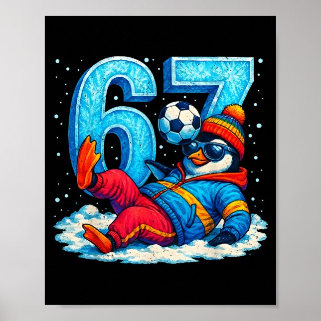 67 Pingvin Fotboll Roligt Vinter Meme Present _1  Poster (Framsidan)