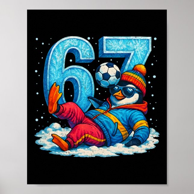67 Pingvin Fotboll Roligt Vinter Meme Present _2  Poster (Framsidan)