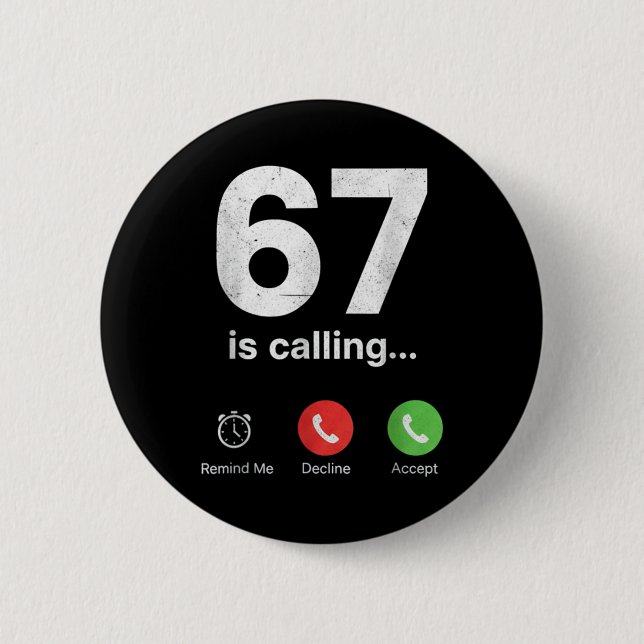 67 Ringde Roligt Gen Z Slang Meme Telefon Skärm  Knapp (Framsida)