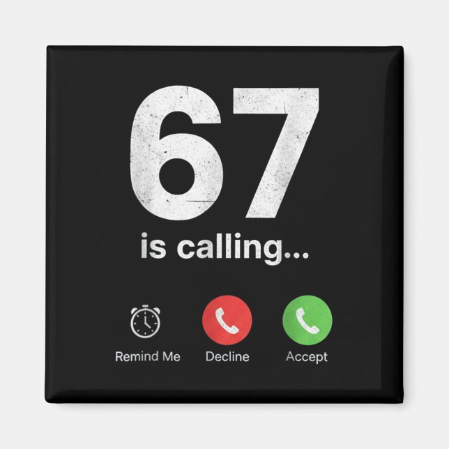 67 ringer rolig Gen Z-slang meme telefon skärm  Magnet (Framsidan)