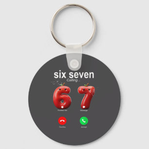 67 Ringer Roligt Meme 67 Acceptera Dumma Sex Sju Nyckelring