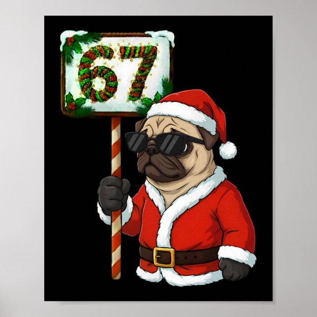 67 rolig jul meme Six Seven Pug hundälskare  Poster (Framsidan)