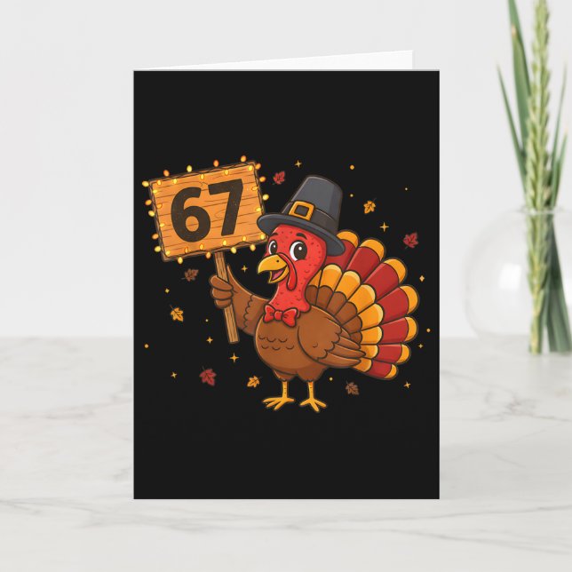 67 Rolig Thanksgiving Turkey Meme Six Seven 6 7 Gi Kort (Framsida)