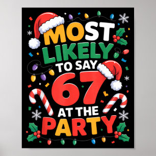67 roliga julmemes troligast att säga 67 på T Poster