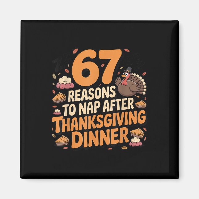 67 roliga Six Seven Gen Alpha Meme Turkiet Thanksg Magnet (Framsidan)