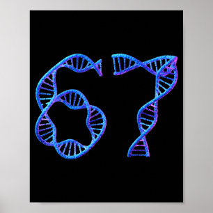 67 Roligt Nummer Meme DNA-replikation Molekylär Bi Poster