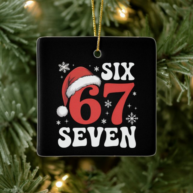67 Santa Hat Christmas Six Seven Funny Sayings Julgransprydnad Keramik (Träd)