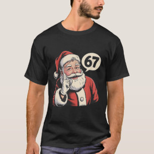 67 Santa jul Six Seven Meme T Shirt