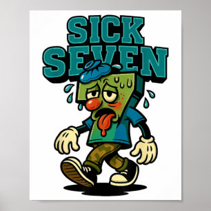 67 Sick Seven Halloween-kostym Roligt ordspel Flic Poster