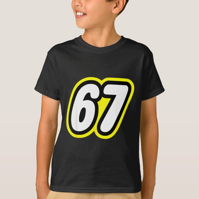 67 Six Seven 6 7 Boys Girls Kids Teens Tee  (Framsida)
