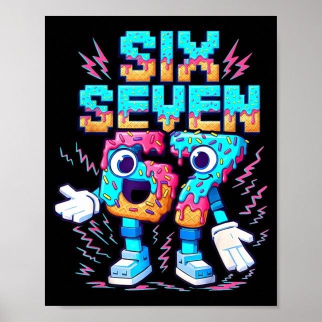 67 Six Seven 6-7 - Funny Italian Brainrot Ice Crea Poster (Framsidan)