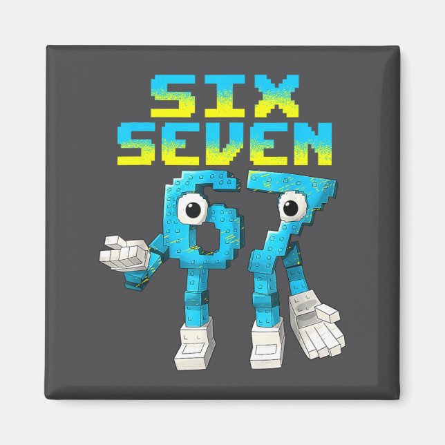 67 Six Seven 6-7 - Funny Italian Brainrot Kids Gam Magnet (Framsidan)