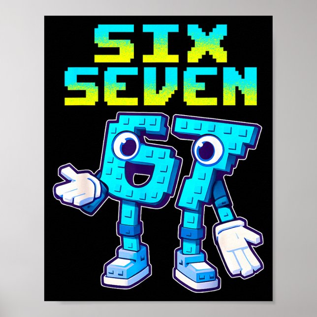 67 Six Seven 6-7 Funny Italian Brainrot Kids Gamin Poster (Framsidan)