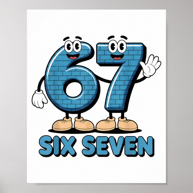 67 Six Seven 6-7 Funny Italian Brainrot Kids Gamin Poster (Framsidan)