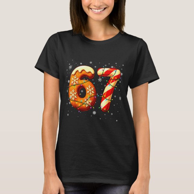 67 Six Seven 6-7 Gingerbread Candy Cane Christmas  T Shirt (Framsida)
