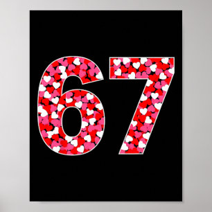 67 Six Seven 6 7 Meme för män kvinnor barn Alla hj Poster