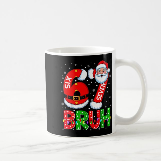 67 Six Seven 6 7 Meme Funny Santa Christmas Shirt  Kaffemugg (Höger)