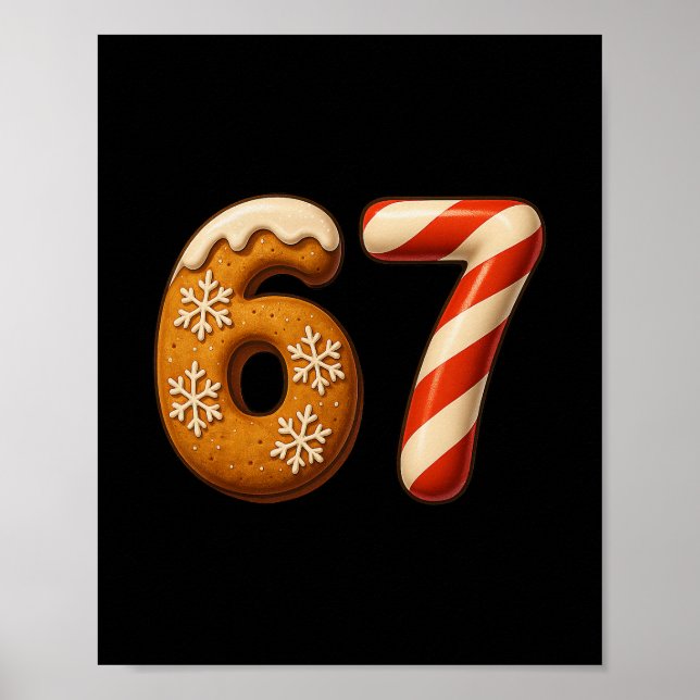 67 Six Seven 6-7 Pepparkaks Godis Pinne Jul  Poster (Framsidan)