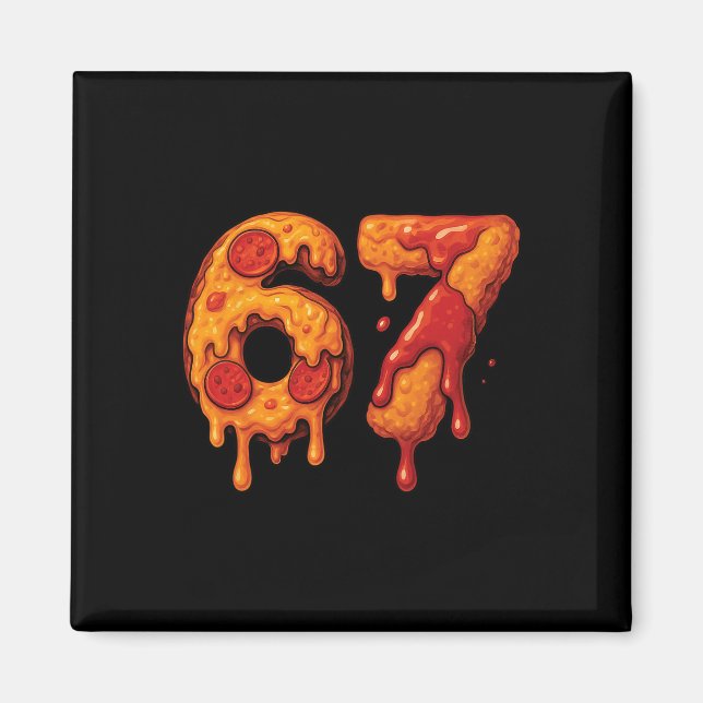 67 Six Seven 6-7 Pizza Och Chicken Nugget - Brainr Magnet (Framsidan)