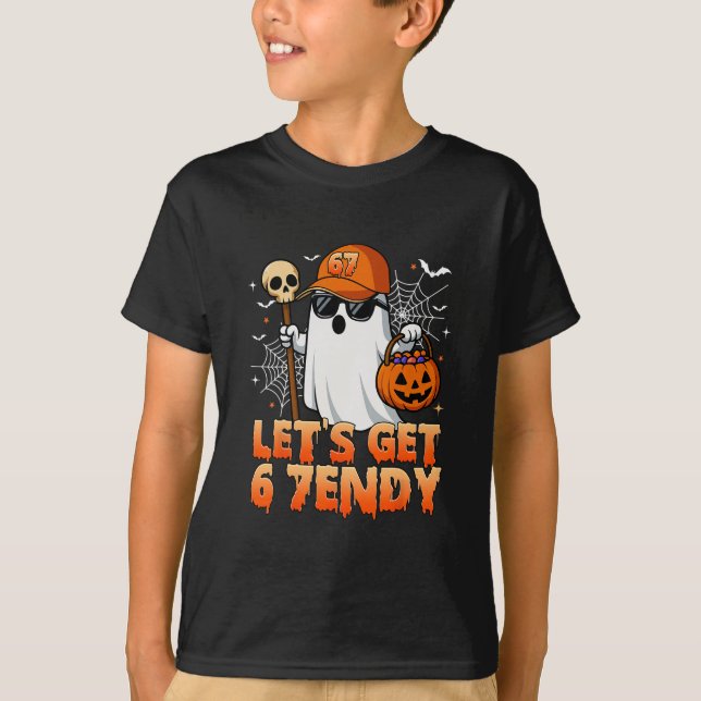 67 Six Seven 6 7endy Let's Get Sendy Meme Hallowee T Shirt (Framsida)