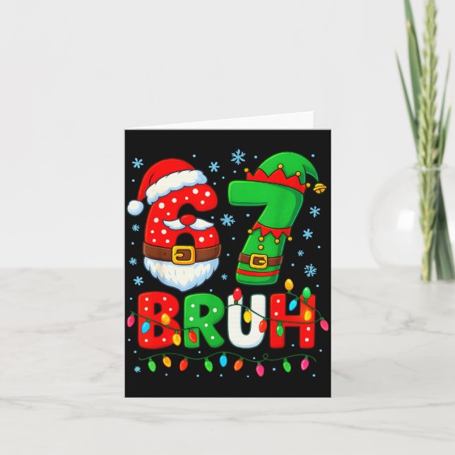 67 Six Seven Bruh 6 7 Meme Funny Christmas Boys Sa Kort (Framsida)