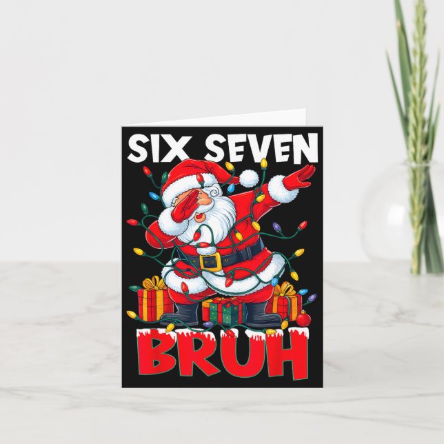 67 Six Seven Bruh Funny Christmas 6 7 Meme Men Wom Kort (Framsida)