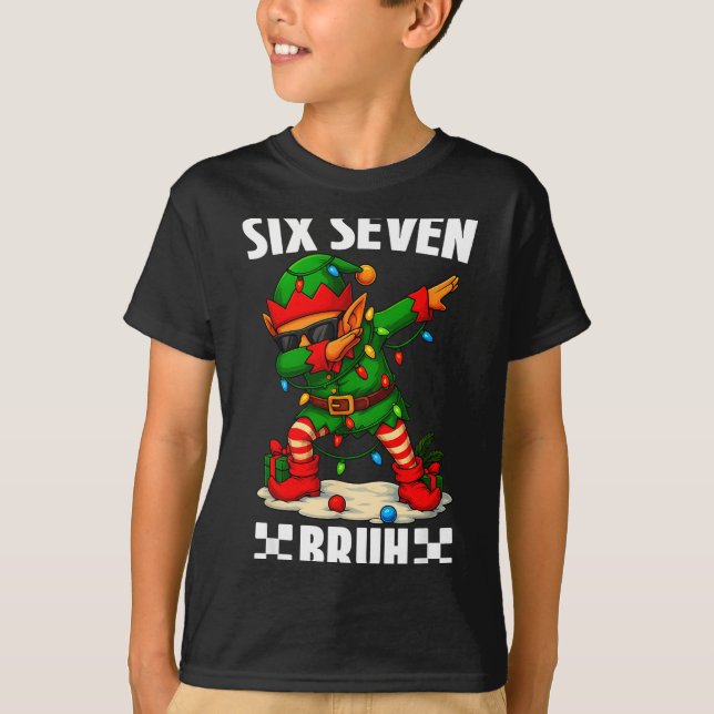 67 Six Seven Bruh Funny Christmas Dabbing Elf 6 7  T Shirt (Framsida)