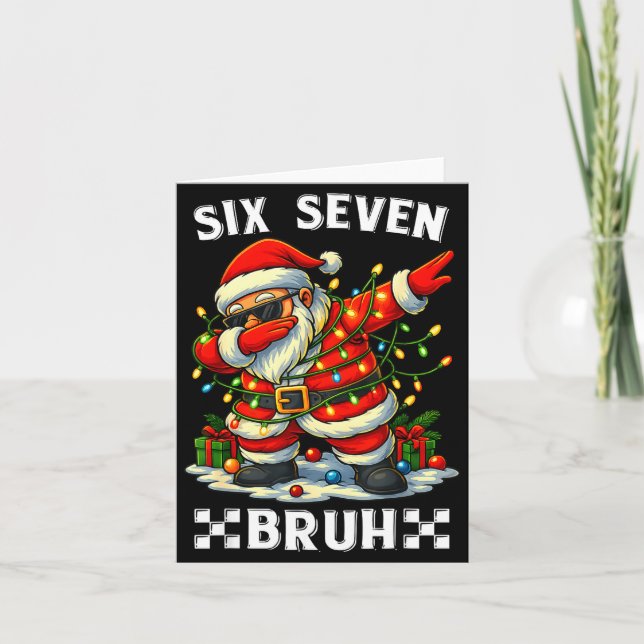 67 Six Seven Bruh Funny Christmas Dabbing Santa 6  Kort (Framsida)